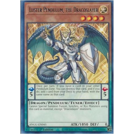 Ancient Guardians - Luster Pendulum, the Dracoslayer