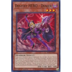 Battles of Legend: Chapter 1 - Destiny HERO - Denier