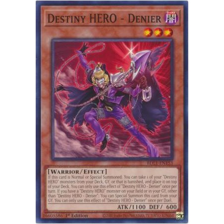 Battles of Legend: Chapter 1 - Destiny HERO - Denier