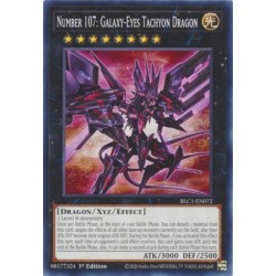 Battles of Legend: Chapter 1 - Number 107: Galaxy-Eyes Tachyon Dragon