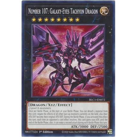 Battles of Legend: Chapter 1 - Number 107: Galaxy-Eyes Tachyon Dragon