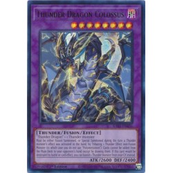 Quarter Century Bonanza - Thunder Dragon Colossus