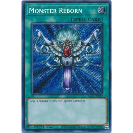 Quarter Century Bonanza - Monster Reborn