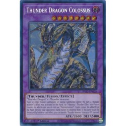 Quarter Century Bonanza - Thunder Dragon Colossus