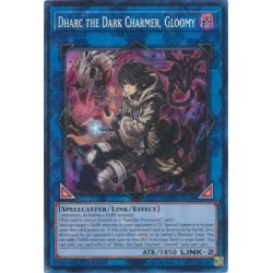 Quarter Century Bonanza - Dharc the Dark Charmer, Gloomy