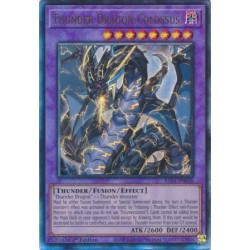 Quarter Century Bonanza - Thunder Dragon Colossus