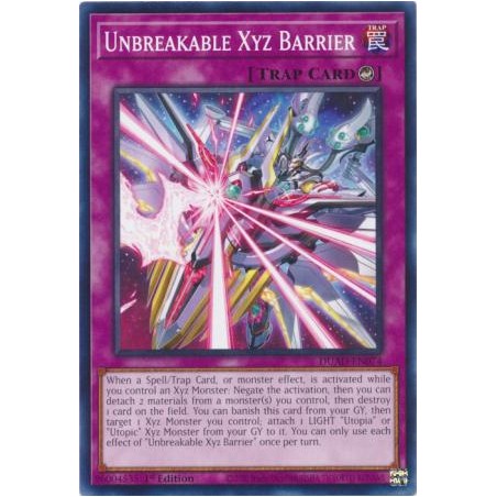 Duelist's Advance - Unbreakable Xyz Barrier