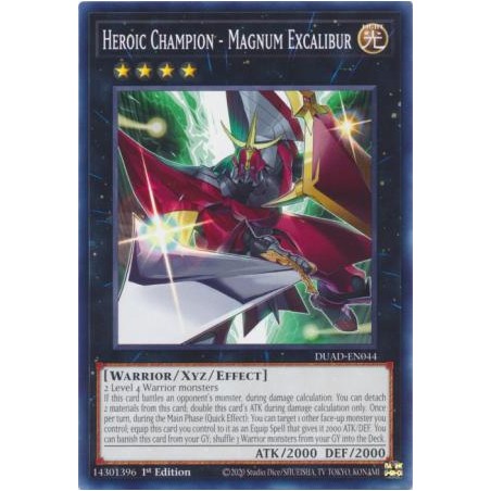 Duelist's Advance - Heroic Champion - Magnum Excalibur