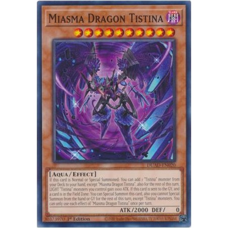 Duelist's Advance - Miasma Dragon Tistina