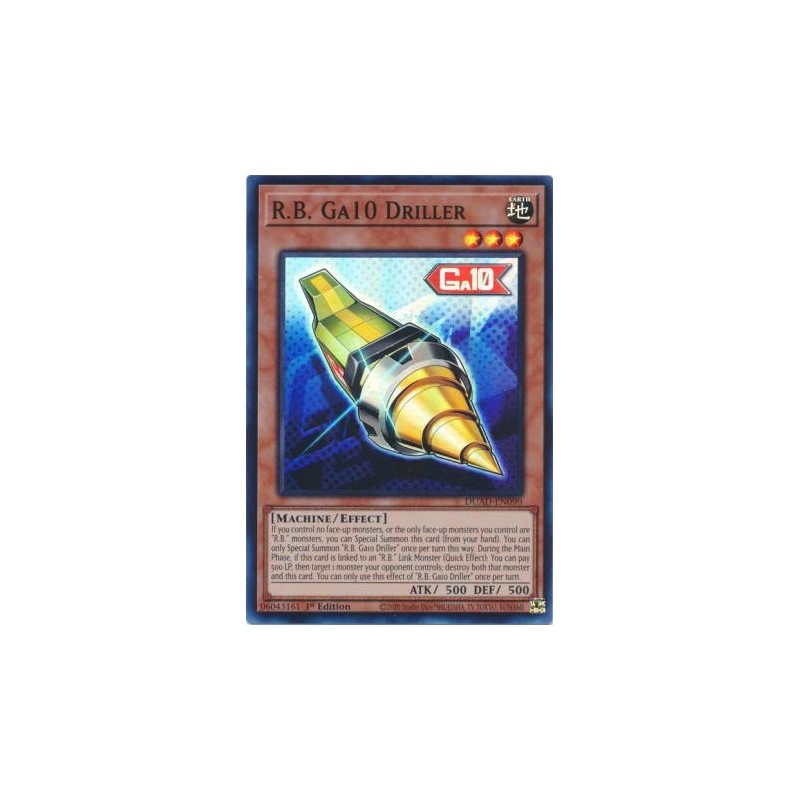 Duelist's Advance - R.B. GA10 Driller