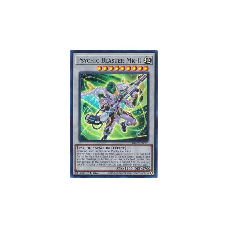Duelist's Advance - Psychic Blaster MK-II
