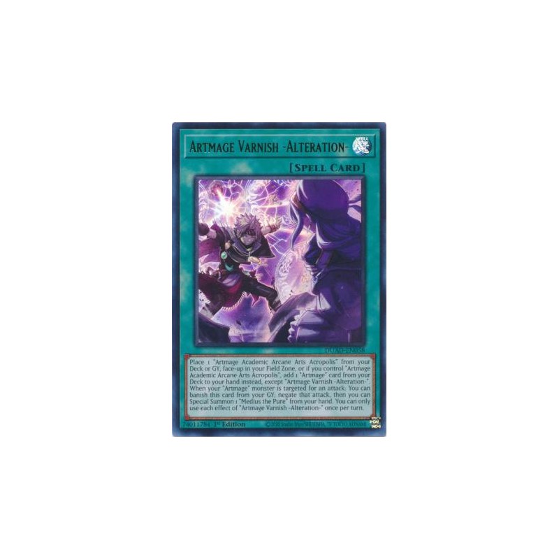Duelist's Advance - Artmage Varnish -Alteration-