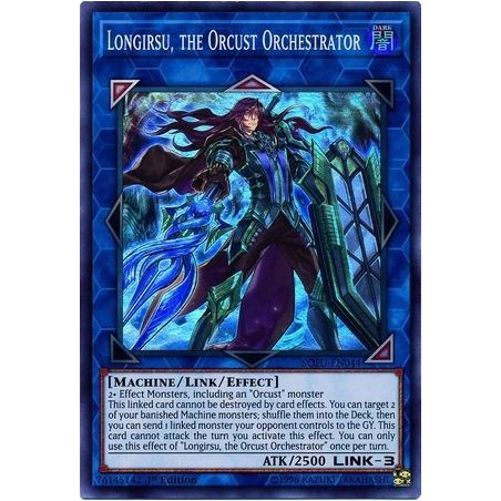 Soul Fusion - ﻿Longirsu, the Orcust Orchestrator