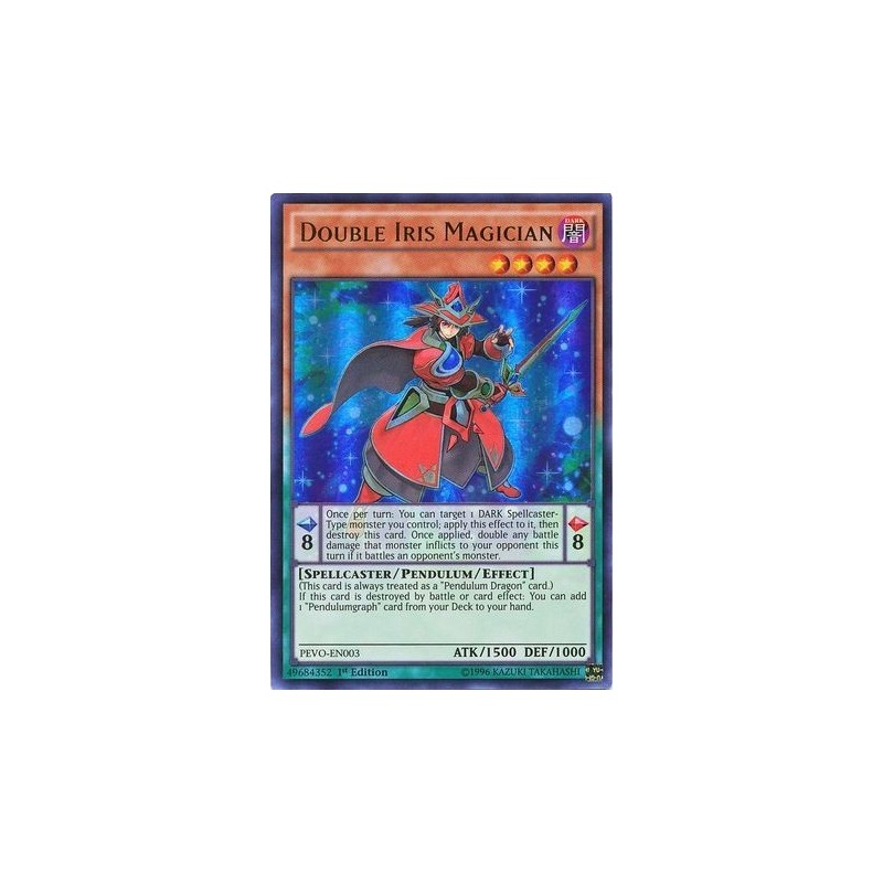 Pendulum Evolution - ﻿﻿Double Iris Magician