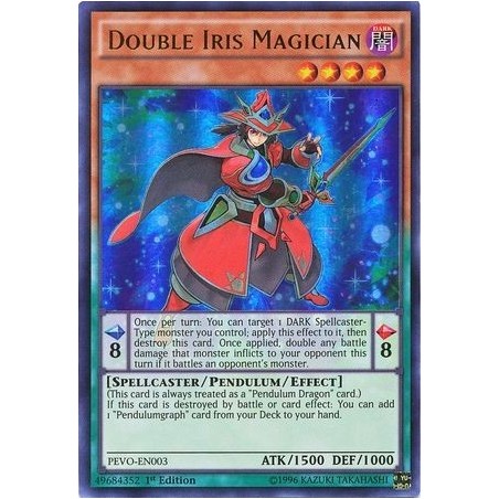 Pendulum Evolution - ﻿﻿Double Iris Magician