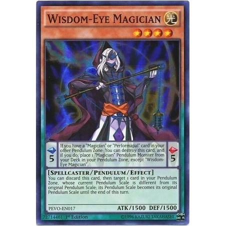 Pendulum Evolution - ﻿﻿﻿Wisdom-Eye Magician